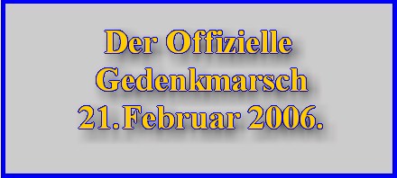 Buttonrohgedenkmarsch.jpg (25867 Byte)